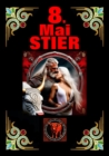 8.Mai, mein Geburtstag : Geboren im Zeichen des Stiers. Meine Eigenschaften und Charakterzuge, meine Starken und Schwachen, meine Geburtstagsbegleiter und historische Ereignisse. - eBook