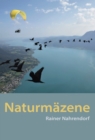 Naturmazene (E-Book) : Stifter,Spender, Sponsoren fur den Schutz der Natur - Ein Naturerlebnisbuch mit 78 fasznierenden Videos - eBook
