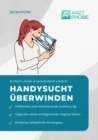 Handysucht uberwinden : Selbsthilfe Tipps fur einen Digital Detox - eBook