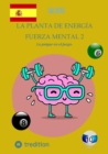 la planta de energia Fuerza mental 2 : La psique en el juego. - eBook