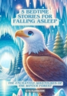 (Deutsch - Englisch) 5 Bedtime Stories for  Falling Asleep : The Enchanted Adventures of  the Winter Forest - eBook