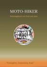 Moto-Hiker : Reisetagebuch von Susi und Jens - eBook