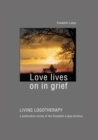 Love lives on in grief - eBook