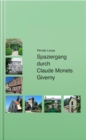 Spaziergang durch Claude Monets Giverny - eBook