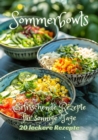 Sommerbowls : Erfrischende Rezepte fur sonnige Tage - eBook