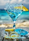 Karibische Cocktails : Sonne, Strand und Samba im Glas - eBook