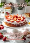Fettfrei Genieen : Kostliche Kuchen fur eine schlanke Linie - eBook