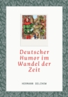 Deutscher Humor im Wandel der Zeit : Finden Sie das witzig? - eBook