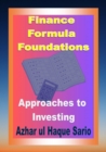 Finance Formula Foundations : Approaches to Investing - eBook