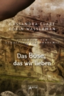 Das Bose, das wir lieben : Legenden der Schattenjager-Akademie (05) - eBook