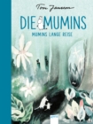 Die Mumins (1). Mumins lange Reise - eBook