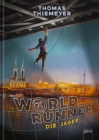 WorldRunner (1). Die Jager : Geocaching-Abenteuer - eBook