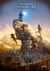 WorldRunner (2). Die Gejagten : Geocaching-Abenteuer - eBook