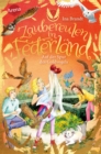 Zaubereulen in Federland (3). Auf der Spur des Goldvogels : Ein neues, magisches Abenteuer fur alle "Eulenzauber"-Fans - eBook