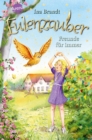 Eulenzauber (18). Freunde fur immer : Die magische Bestseller-Reihe rund um Flora und ihre Zaubereule - eBook