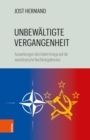 Unbewaltigte Vergangenheit : Auswirkungen des Kalten Kriegs auf die westdeutsche Nachkriegsliteratur - eBook