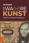DIE WA(H)RE KUNST : Deutsche Kultur im Sog soziookonomischer Wandlungsprozesse - eBook