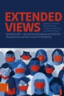 Extended Views : Gesellschafts- und wirtschaftswissenschaftliche Perspektiven auf die Covid-19-Pandemie - eBook