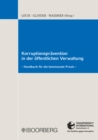 Korruptionspravention in der offentlichen Verwaltung : - Handbuch fur die kommunale Praxis - - eBook