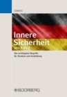 Innere Sicherheit - von A bis Z : Die wichtigsten Begriffe fur Studium und Ausbildung - eBook