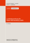 Landesbauordnung fur Baden-Wurttemberg - LBO : Textausgabe mit LBOAVO und den erganzenden Vorschriften - eBook