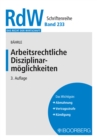 Arbeitsrechtliche Disziplinarmoglichkeiten - eBook