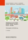 Stadtebaurecht 2023 BauGB - PlanSiG- BauNVO - PlanZV - WindBG : Textausgabe mit Einfuhrung - eBook