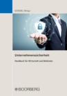 Unternehmenssicherheit : Handbuch fur Wirtschaft und Behorden - eBook