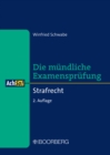 Die mundliche Examensprufung : Strafrecht - eBook