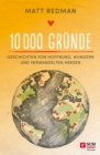 10 000 Grunde : Geschichten von Hoffnung, Wundern und verwandelten Herzen - eBook