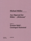Michael Muller. Ernstes Spiel. Catalogue Raisonne : Vol. 4.1, Am Abgrund der Bilder - „Birkenau" - eBook
