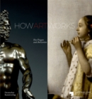 How Art Works : Of Questions and Answers - Book