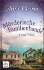 Morderische Familienbande : Roman - eBook