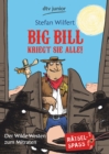 Big Bill kriegt sie alle! : Der Wilde Westen zum Mitraten - eBook