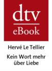 Kein Wort mehr ueber Liebe - eBook