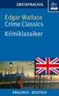 Crime Classics Krimiklassiker : Vier spannende Falle - dtv zweisprachig fur Konner - Englisch - eBook