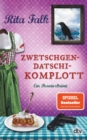 Zwetschgendatschikomplott : Der sechste Fall fur den Eberhofer - Ein Provinzkrimi - eBook