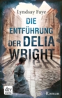 Die Entfuhrung der Delia Wright - eBook