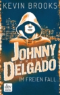 Johnny Delgado - Im freien Fall - eBook