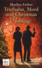 Null-Null-Siebzig, Truthahn, Mord und Christmas Pudding : Kriminalroman - eBook