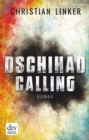 Dschihad Calling : Roman - eBook