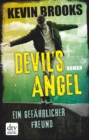 Devil's Angel - Ein gefahrlicher Freund - eBook