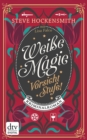 Weie Magie - Vorsicht Stufe! : Kriminalroman - Mit Abbildungen - eBook
