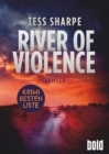 River of Violence : Roman - eBook