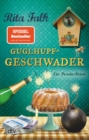 Guglhupfgeschwader : Der zehnte Fall fur den Eberhofer - Ein Provinzkrimi - eBook