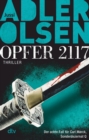 Opfer 2117 : Der achte Fall fur Carl Morck, Sonderdezernat Q - Thriller - eBook