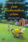 Zum Niedermahen schon : Ein Garten-Krimi - eBook