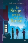 Die Nelsons greifen nach den Sternen : Von der Jugendliteraturpreistragerin - eBook