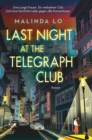 Last night at the Telegraph Club : Die preisgekronte Geschichte einer ersten Liebe, die Millionen auf TikTok bewegt hat - eBook