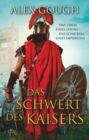 Das Schwert des Kaisers : Roman - eBook